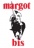 MARGOT BIS